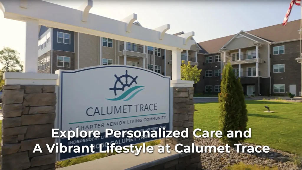 Explore Personalized Care and A Vibrant Lifestyle at Calumet Trace